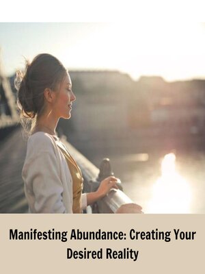 cover image of Manifesting Abundance